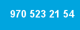 970 523 21 54